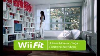 Spot italiano Wii Fit - Yoga - posizione dell'albero - Juliana Moreira