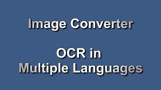 OCR in Multiple Languages // Image Converter 7