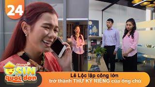 CÔNG TY OSIN QUỐC DÂN #24 | Lê Lộc lập công lớn trở thành THƯ KÝ RIÊNG của ông chủ