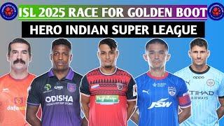 Hero ISL 2025 Golden Boot Race ||Matchweek (25) || Hero ISL 2024/2025 ||Hero Indian Super league