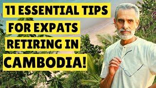 ️11 Tips For Expats Retiring In Cambodia | Living In Cambodia.