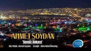 Ahmet Soydan - Sensiz Ankara