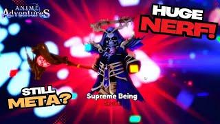 HUGE SUPREME BEING (AINZ) NERF! IS HE STILL META? (Anime Adventures)