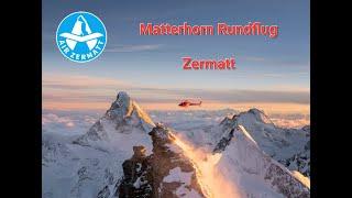 Matterhorn Helikopter-Rundflug - Air Zermatt 2022