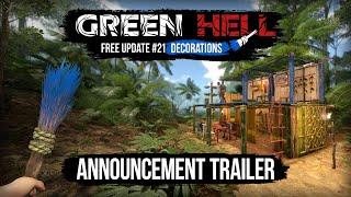 Green Hell: Free Update #21 - Decorations - Announcement Trailer