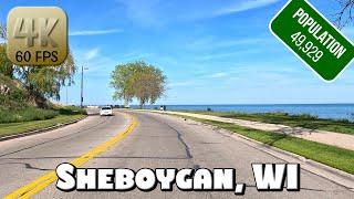 Driving Around Beautiful Sheboygan, WI in 4k Video