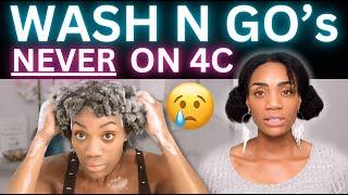 Are Wash N Go Hairstyles REALLY For 4C Natural Hair 2024?