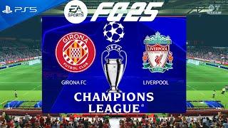 FC 25 Girona vs Liverpool | Champions League 2024/25 | PS5