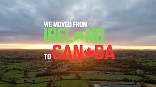 Moving from Ireland to Canada | Maple Leaf Adventures Part 1