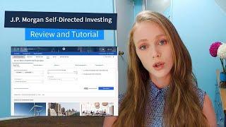 J.P. Morgan Online Investing Review (formerly Chase You Invest) — TUTORIAL INCLUDED