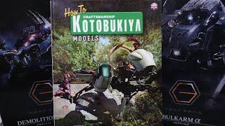 How To Guide for Kotobukiya Kits Book Review