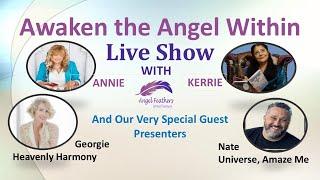 Awaken the Angel Within - with Special Guest Georgie Deyn, Heavenly Harmony