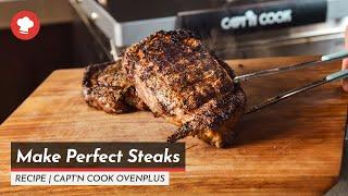 Make Perfect Steaks | Recipe | Capt'n Cook Ovenplus