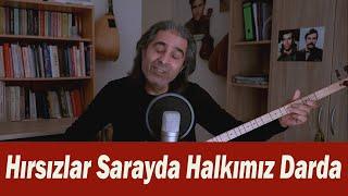 ALİ ÇİÇEK ( Ozan Garip ) - HIRSIZLAR SARAYDA HALKIMIZ DARDA