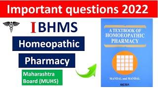 Homeopathic Pharmacy Important questions 2022 #bhms #bhmsexams #muhs #homoeopathy #pharmacy