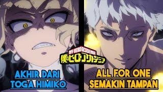 AKHIR DARI TOGA HIMIKO, ALL FOR ONE JADI REMAJA, ARMORED ALL MIGHT - My Hero Academia S7 Part 3