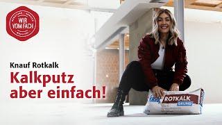 Kalkputz aber einfach! | Knauf Rotkalk