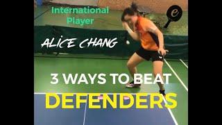 Match Tactics against Defenders (choppers) - eBaTT Tutorial with Alice Chang