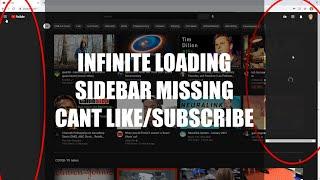 YouTube Bug FIX - Infinite Loading Dropdown, Missing Sidebar, Broken Likes, Subscribes, Playlists