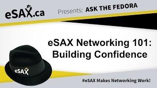 How To Build Confidence At Networking Events; eSAX Networking 101