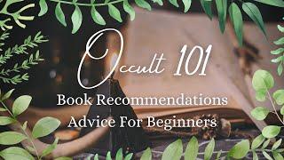 Want To Become An Occultist? START HERE: Book Recommendations For Beginner Occultists || Occult 101