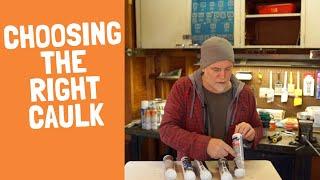 How To Pick The Right Caulk