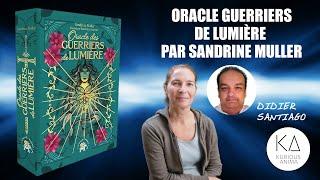 Oracle des guerriers de lumière - Sandrine Muller