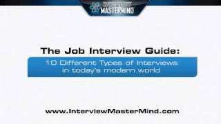 Job Interview Guide - 10 Different Types of Interviews in Today's Modern World