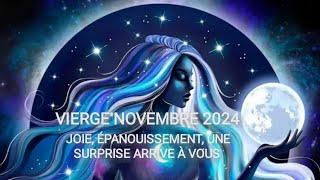 VIERGE NOVEMBRE 2024 ️UNE SURPRISE VA CHANGER VOTRE VIE. GUIDANCE SUBLIMISSIME ️️