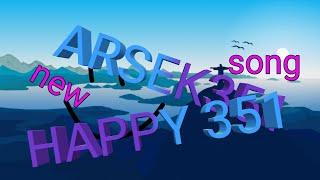 ARSEK351 — HAPPY 351