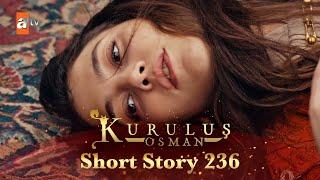 Kurulus Osman Urdu | Short Story 236 I Holofira par jhoothi tohmat!