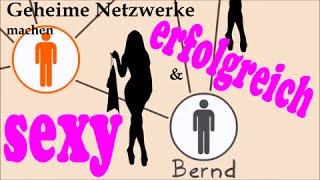 Geheime Netzwerke machen erfolgreich und sexy! Hallo Gesellschaft! #05