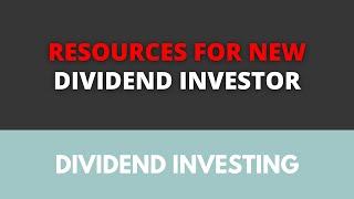 Resources for new dividend investors