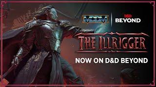 NEW: The Illrigger Class From MCDM Comes to D&D Beyond