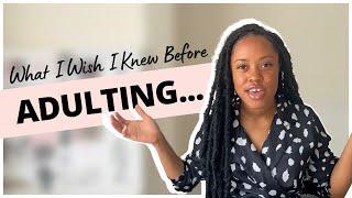 What I Wish I Knew Before Adulting 101. How to Adult Tips | Rebecca Sarah