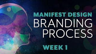 Think Tank — Manifest Design Branding Process: Week 1 Exercises and Directions