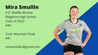 Mira Smullin, 6'2" Middle Blocker, Class of 2023, Volleyball Highlight Video