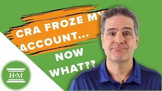 CRA Froze Your Bank Account. Now What? | Tax Debt Relief Solutions