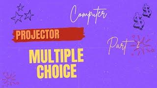 projector multiple choice questions and answers part 1