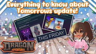 Everything to Know About Tomorrows Update! (Dragon Adventures, Roblox!)