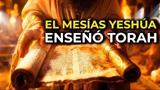 El Mesías enseñó conforme a la TORAH | Raíces Hebreas