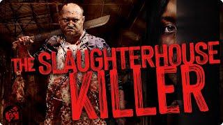 THE SLAUGHTERHOUSE KILLER | Horror Slasher Thriller | Full Movie