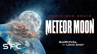 Meteor Moon | Full Movie | Action Sci-Fi Disaster | EXCLUSIVE!