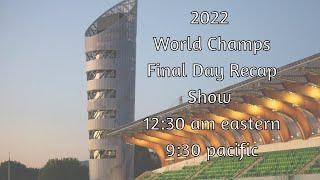 Jakob Ingebrigtsen and Athing Mu Gold- World Track and Field Championships Final Day Recap Show