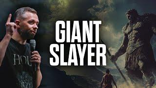 Giant Slayer Mentality: What You Need to WIN Every Battle!