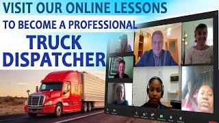 How To Become A Truck Dispatcher? Truck Dispatcher Live Training. Must See!