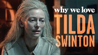 Why We Love Tilda Swinton