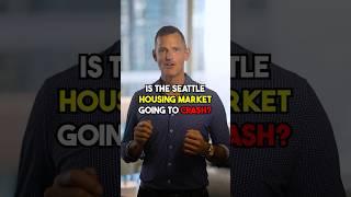 Is the Seattle housing market going to crash