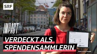 Undercover als Spendensammlerin – So bringen dich Fundraiser zum Unterschreiben | Impact | SRF