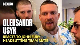 Oleksandr Usyk Slams John Fury For Headbutting Team Mate